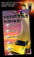 Hazardous Highway