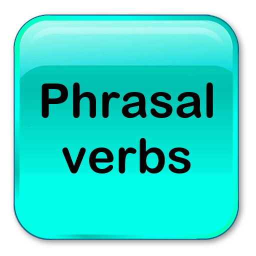 Phrasal verbs