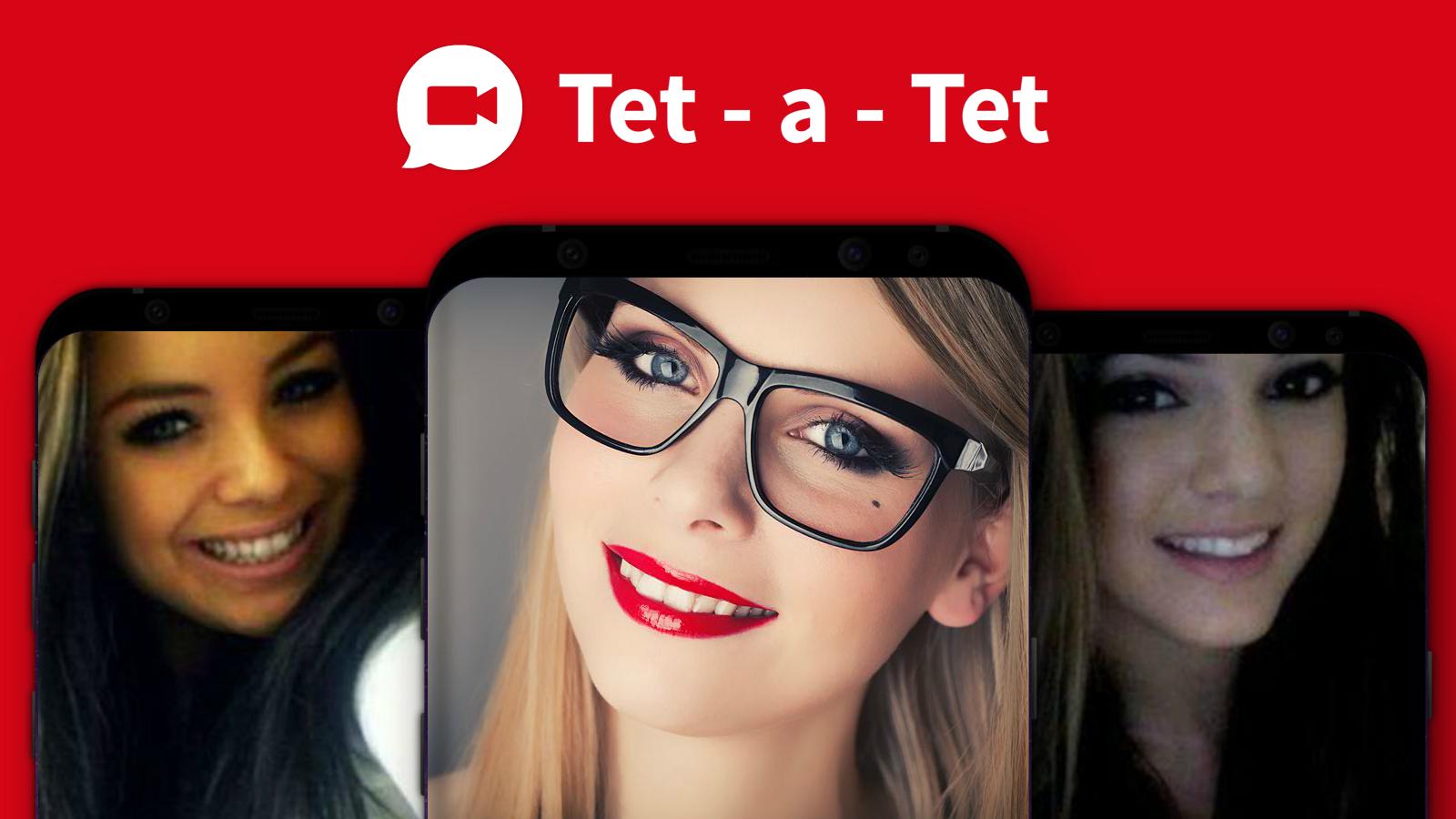 Tet-a-Tet Video Dating Chat