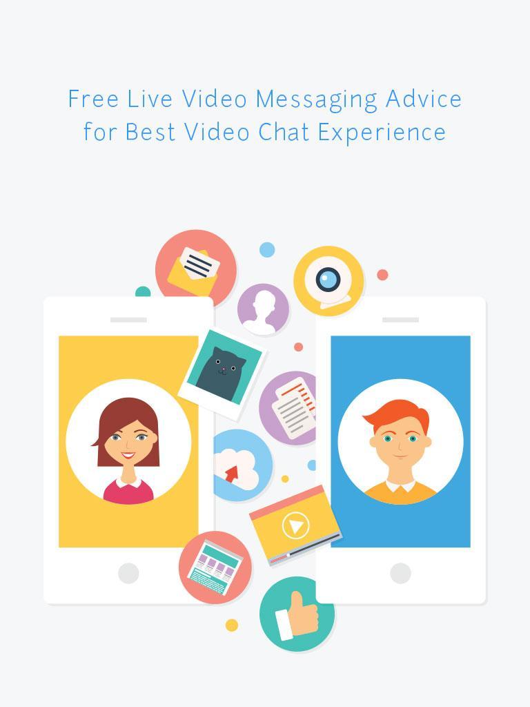 Live Video Messaging Advice