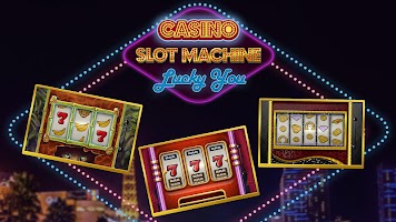 Casino Slot Machine: Lucky You