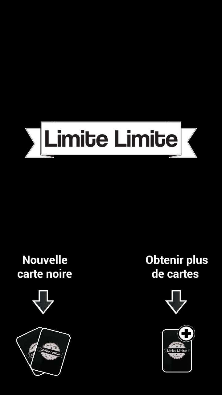 Limite Limite - Cartes Noires