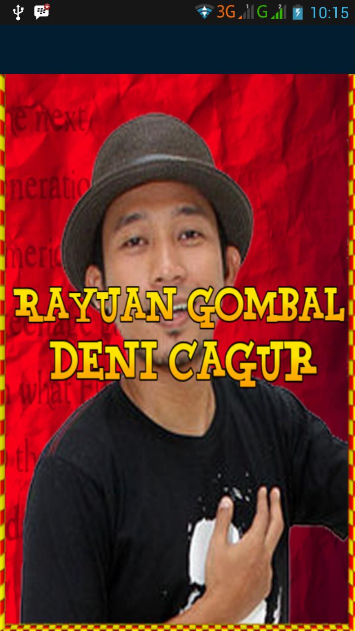 Rayuan Gombal Deni Cagur