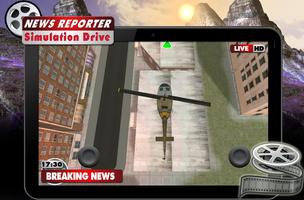 News Reporter Simulation Drive