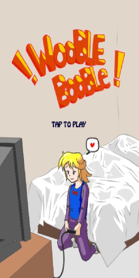 Wooble Booble (bubble bubble)