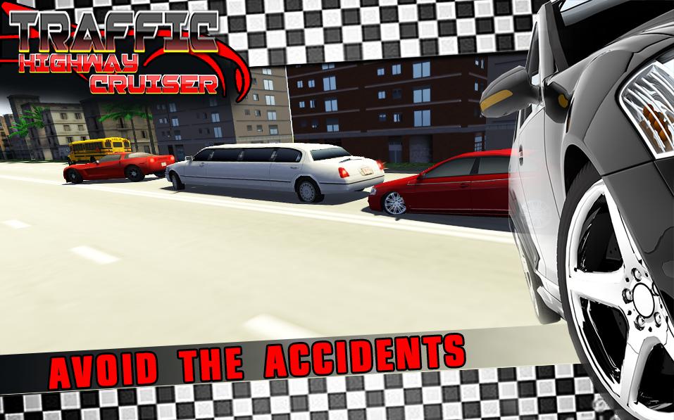 Traffic Highway Cruiser