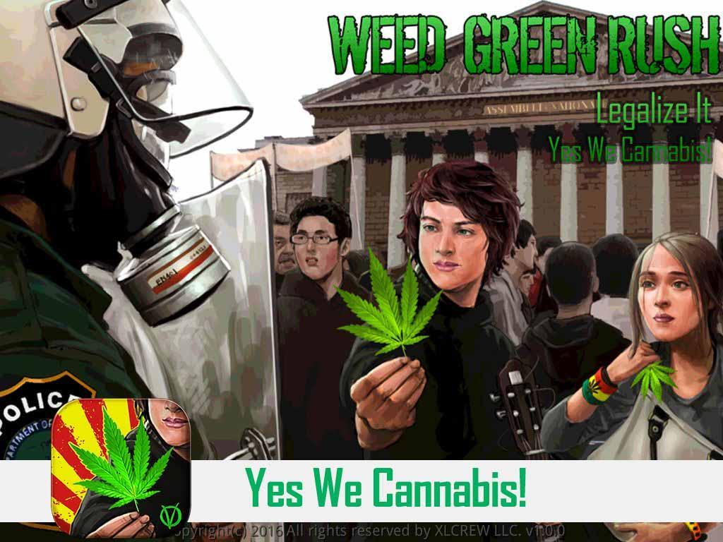 Weed Green Rush: Legalize It!