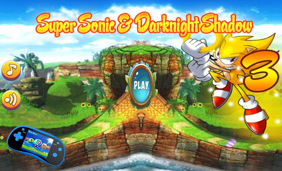 Super Sonic 3 & DarkNight Shadow Smash Platformer