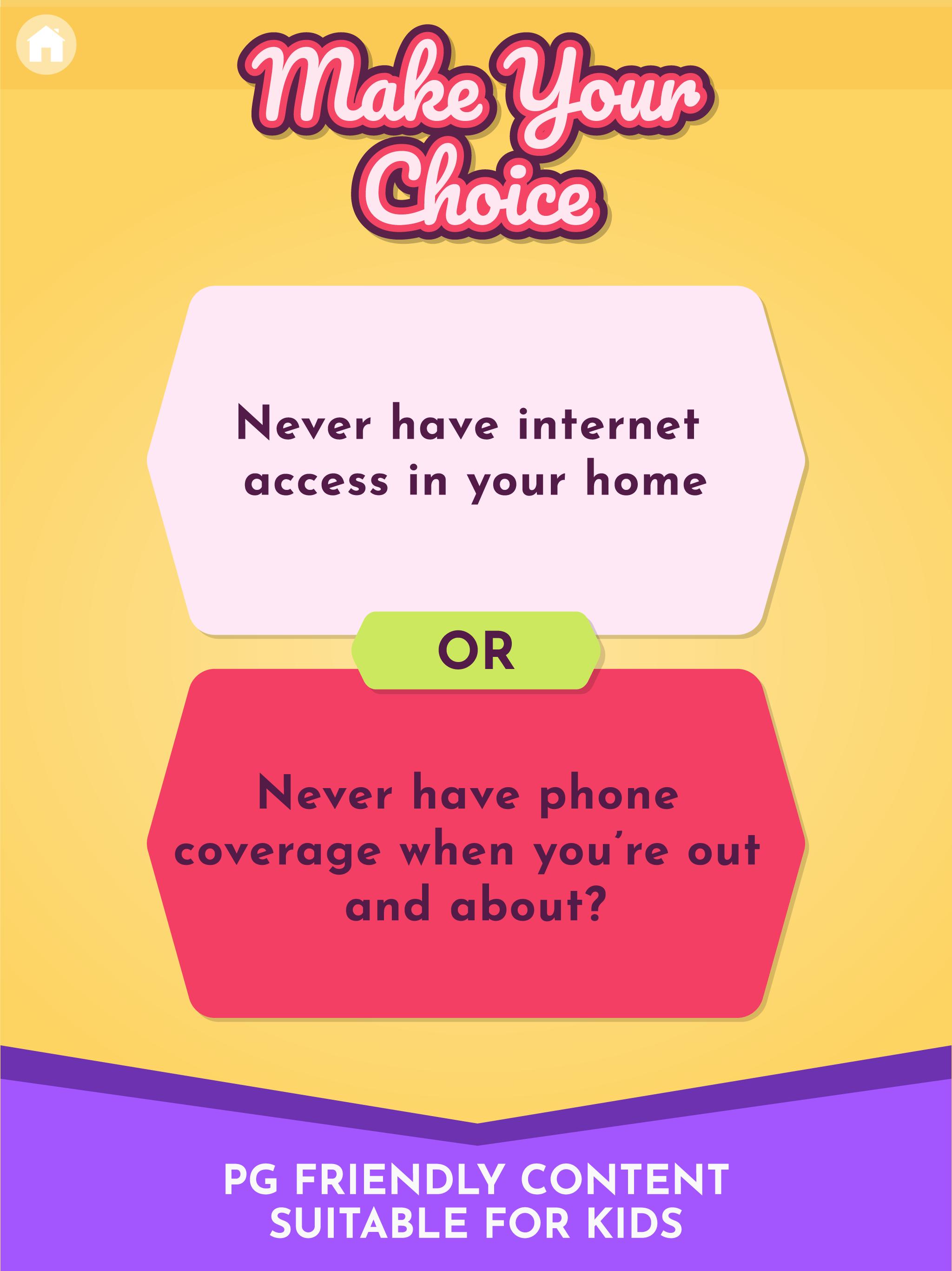Would You Rather? - A game of difficult choices.